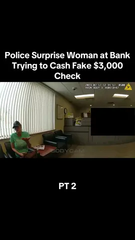 Police Surprise Woman at Bank Trying to Cash Fake $3,000 Check #copcam #foryoupage #policeoftiktok #fypシ #bodycam #viral #dashcam #trending #fypage #police #via #xyzabc #fyp  FOLLLOW FOR MORE 😄