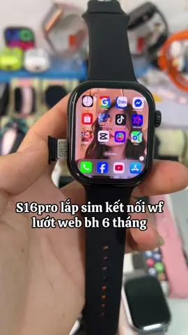 S16 lắp sim kết nối wf lướt web #donghochinhhang #donghothongminh #xuhuongtiktok 