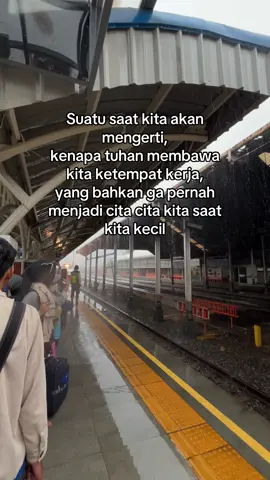 Suatu saat kita akan mengerti, #fyp #katakata #bandung #rain #kai #soundviral 