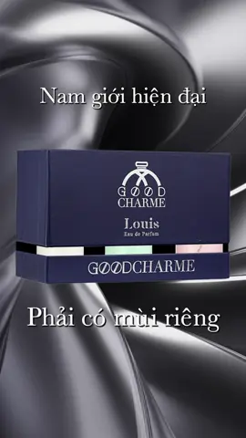 Mùi hương của bạn nói gì về bạn? Nam giới hiện đại cần hơn cả ngoại hình – là một mùi hương khiến người khác nhớ mãi. 📌 Đừng để mình trôi lẫn giữa đám đông… khi chỉ tốn chưa tới 300K  #Louis #MùiHươngĐànÔng #ThơmPhongĐộ #GoodCharmeLouis