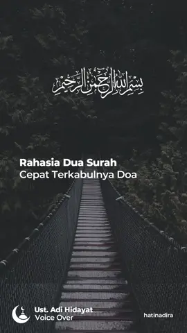 Jika hati sedang gundah dan doa terasa jauh, coba amalkan dua surah ini. Ada keajaiban yang menanti. Semoga Allah mudahkan setiap hajat kita. Aamiin. 🤲 #ustadadihidayat #kajianislam #ceramahislam #ceramah #HijrahYuk #sabar #motivasiislam #dakwahislam #doa #dzulhijjah #amalan