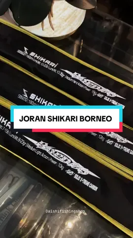 Joran shikari borneo panjang 602 180‼️#daishifishingshop #promoguncang66 #promogajian #foryou #orderyuk #mancingmaniamantap #joranshikari #shikari #guncang66 