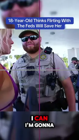 18-Year-Old Thinks Flirting With The Feds Will Save Her #cops #copsoftiktok 