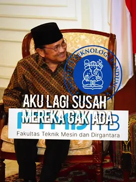 Saya nak ikut juga #itb #ui #ugm #its #soekarno #soeharto #habibie #gusdur #megawati #sby #jokowi #prabowo