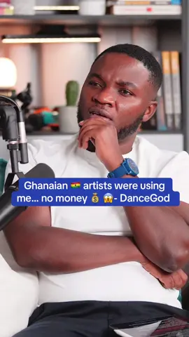 DanceGod on how Ghanaian artists were using him… paid him no money 