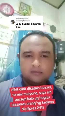 Membalas @bambang.tarmizi6 #tiktokviral #officialforyoupage #fypシ゚ #indonesia #buzzer  #politics #bsn 