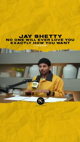 @jayshetty No one will ever love you exactly how you want. #jayshetty 🎥 @themelrobbinspodcast 