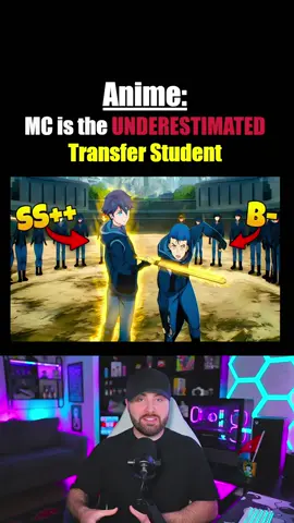 Anime: MC is the UNDERESTIMATED Transfer Student ……………………………………………………………………                    …………………………………………………………………… #boxunboxinganime #animetiktok #animefyp #animerecommendations #animeedit #animes 