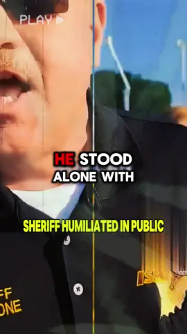 Sheriff Humiliated in Public
