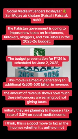 yes social media influencers pay your taxes #taxreform #pakistaneconomicreforms #revenue #socialmediainfluencer #influencertax #tiktokers #youtubers #vlogger #freelancer #pakistanbudget2025 #foryou #viral #foryoupage #trending #foru #uklife🇬🇧 #ukvisa #uktiktok 