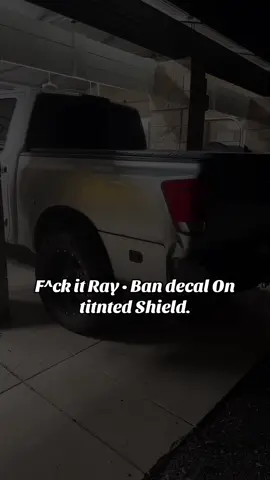 #Rayban #tintedshield #35% #Titan #nissan #truck 5.6 Ally 😮‍💨
