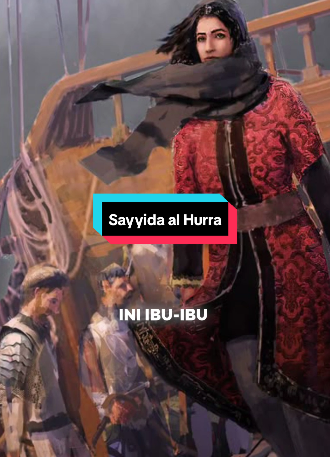Sayyida al-Hurra, pemimpin wanita Muslim terakhir dari Andalusia yang mengguncang lautan Mediterania dengan keberaniannya #sayyidaalhurra #history #pirate #bajaklaut #historywithstyle #bahasapaaja #fypage #sejarahlautan 