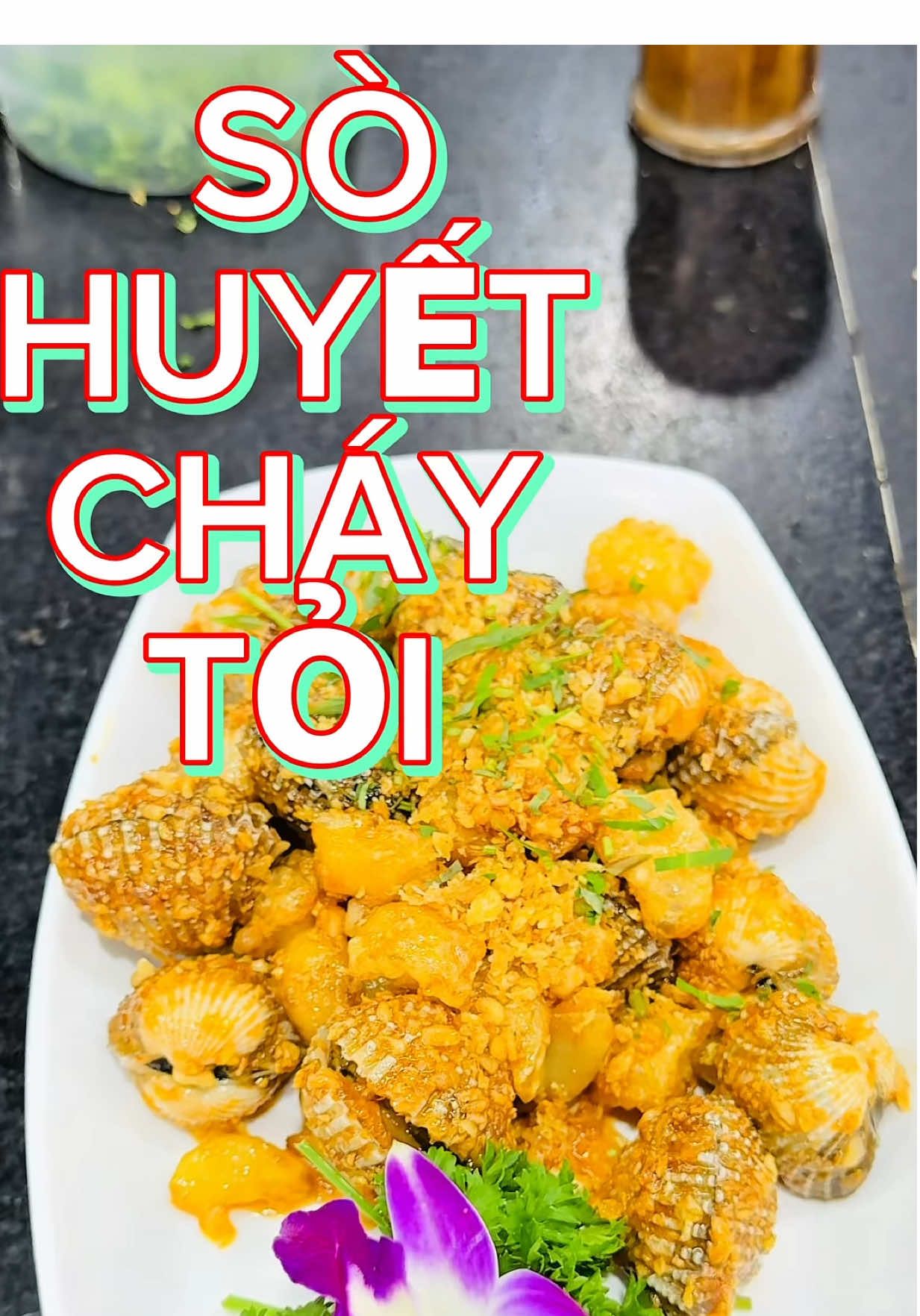 SÒ HUYẾT CHÁY TỎI BAO THƠM #xuhuong #xuhuongtiktok #amthuctiktok #nhạcxuhuongtiktok💕 #tiktoklive 