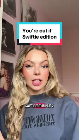 You’re out if swiftie edition #YoureOutIf #Swiftie #SwiftTok #TaylorSwift 