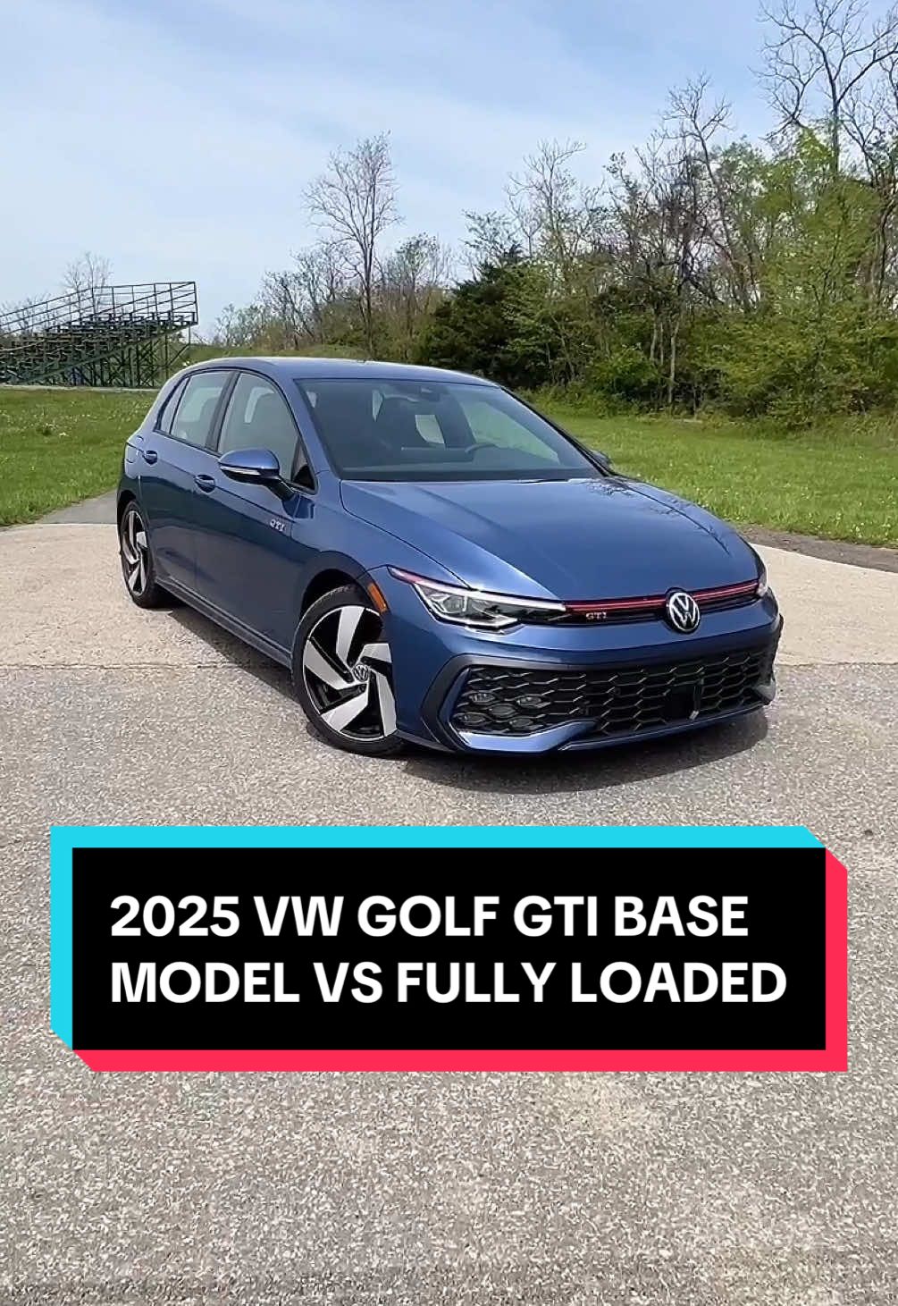 2025 Volkswagen Golf GTI base model vs fully loaded #volkswagen #golfgti #vwgolf #vw #cartok #carsoftiktok 