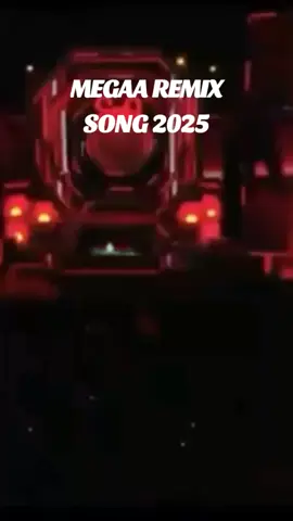 #megaremix #remix2025 #songs4you 