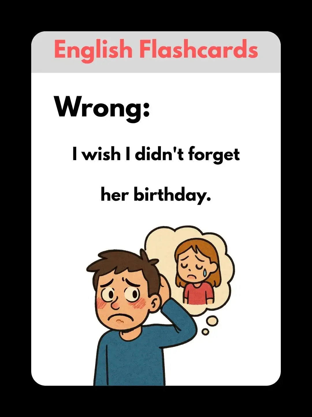 This TikTok English Grammar lesson teaches how to use the verb 'wish' for past regrets.