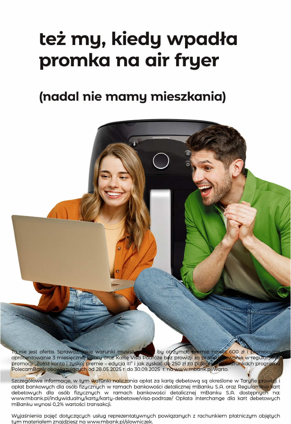 Z mBankiem oszczędzanie jest łatwiejsze 😎 nota prawna: www.mBank.pl/warto
