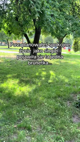 Ehh no ma to coś w sobie🙈 #viral_videos #dlaciebie #popular #nkp #brunetka #singiel #pov #zycie 