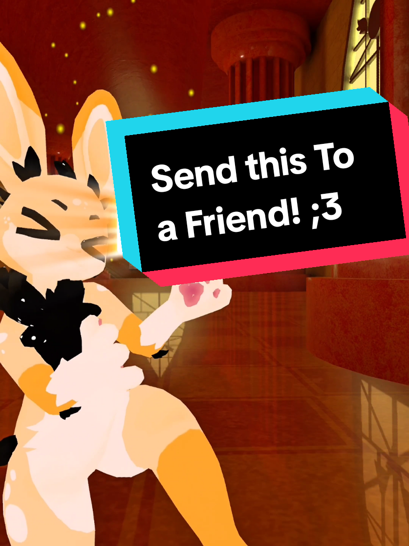 No context, just send this to someone you know x3 #vrchat #vr #furryfandom #furrytiktok #furry #fyp #foryoupage #foryourpage #sendthistoyourbestfriend #share 