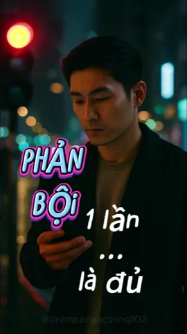 PHẢN BỘI 1 LẦN...LÀ ĐỦ để bạn biết: người ta có thể quay lưng bất cứ lúc nào. Đừng để lời xin lỗi làm mờ đi ký ức về tổn thương. Tha thứ không sai, nhưng quay lại… là dại. Vì người từng rời bỏ bạn một lần, họ sẽ không ngại làm điều đó lần nữa. Tỉnh táo là cách bạn tự bảo vệ mình, sau khi đã từng tan nát vì tin sai người. #tinhthuc #tamlycuocsong  #buongbo #phanboi#baihoccuocsong #fyp #trietlysong