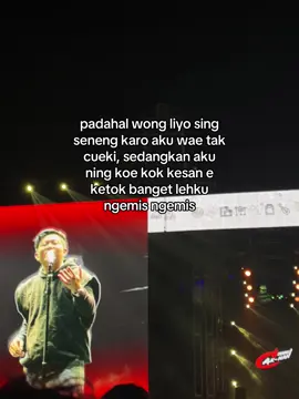 sing dieman tenanan malah kebangetan #pelanggaran #dennycaknan #storytime #fyp #konserdennycaknan #lagujawa #jowostory #konsermusik #jakarta #jiexpokemayoran #galaubrutal #trend #trending #fypage #lewatberanda #epyepe 