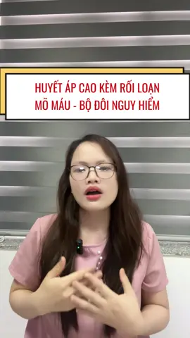 Huyết áp cao kèm rối loạn mỡ máu - bộ đôi nguy hiểm #huyetapcao #roiloanmomau #dotquy #taibien #dinhapvuong #suckhoe#longervideos#songkhoe247#fyp