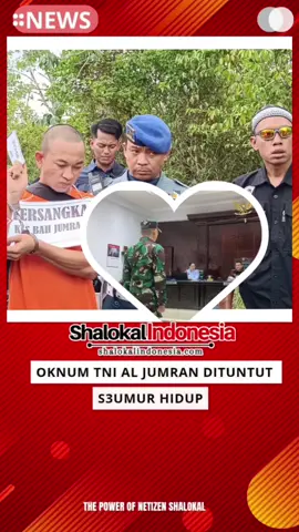 JUMRANNNN!  Bagaimana komentar pian??  ...  BANJARBARU – Oditurat Militer (Otmil) IIII-15 Banjarmasin menuntut Jumran, anggota TNI Angkatan Laut (AL) yang membvnvh jurnalis asal Banjarbaru, Juwita dengan hukuman penjara s3umur hidup. Tuntutan ini disampaikan dalam sidang yang bergulir di Pengadilan Militer (Dilmil) I-06 Banjarmasin di Banjarbaru, Rabu (4/6/2025). “Kami memohon terdakwa atas nama Jumran dijatuhi hukuman pidana pokok penjara s3umur hidup,” ucap Kepala Otmil III-15 Banjarmasin, Letkol Chk Sunandi saat membacakan tuntutannya. Baca Selengkapnya di www.pojokbanua.com Artikel: Pojokbanua. com