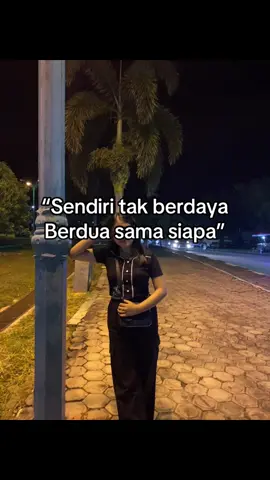 #lewatberandafyp #masukberanda #fyp #singel #fyppppppppppppppppppppppp #masukberandafyp #singleera 