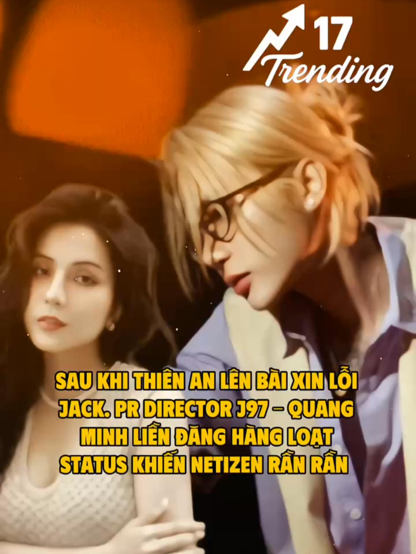 sau khi Thiên An lên bài xin lỗi Jack. Pr director J97 - Quang Minh liền đăng hàng loạt status khiến netizen rần rần #17network #17trending #jack #j97 #thienan