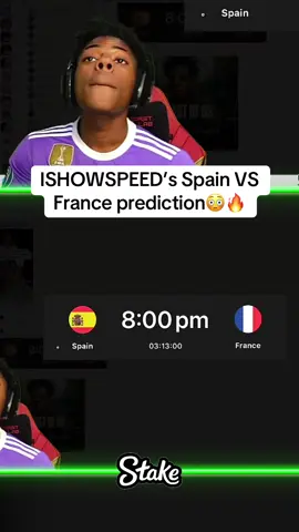 Spain vs France prediciton by speed  #Fyp #viral #germany #fifa #speed #ishowspeed #uefa #champions #football #Soccer #ucl #uclfinal #psg #intermilan #championsleague #uefachampionsleague #bayern #bayernmunich #ishowspeed #speedclips #ishowspeedclips #live #twitch #youtube #clips 