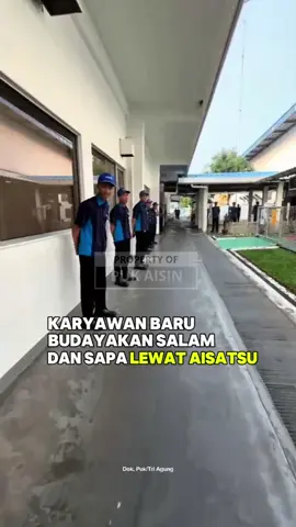 Budaya Jepang: AISATSU 🇯🇵 Salam, sapa, dan senyum 😄 Diterapkan sejak hari pertama kerja! #aisatsu  #budayakerja  #etikakerja #fyp #buruhpabrik #buruhcikarang  #ptaisinindonesia #viral 