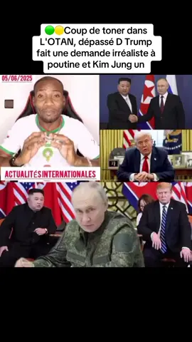 🟢🟡Coup de toner dans L'OTAN, dépassé D Trump fait une demande irréaliste à poutine et Kim Jung un 📑05/06/2025#infos #actualite #russie #guerre 