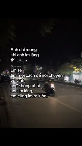 Anh im lặng, em cũng im re luôn… #xuhuong #caption #tamtrang #fyp #leorank #haiphong 