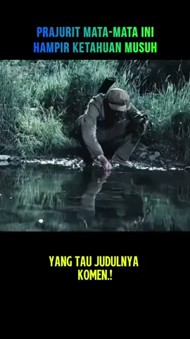 prajurit mata-mqtq ini hampir ketahuqn musuh #cuplikanfilm #cuplikanfilm #cuplikanfilm #cuplikanfilm #alur #alurcerita #alurceritafilm #alurfilm #cuplikan #cuplikanfilm #cuplikanfilmpendek 