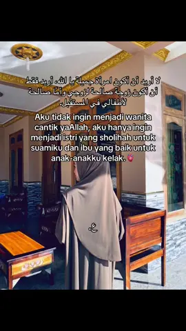 Cantik itu bonus🫠 Istri sholihah itu harus🌷🫶🏻#qoutesislami #qoutes #allahumabarik #fyp #trending 