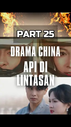 Drama Bahasa Indonesia API DI LINTASAN FULL EPISODE #apidilintasan #dramachinarecomended #dracin #drama #dramaromantisfull #fyp #fouryou #fy #viraltiktok #viral #pasanganromantis #dramabahasaindonesia #dramabox