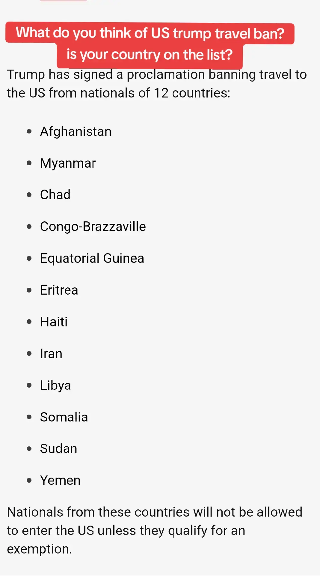 What do you think of america travel ban? usa president Trump issue a list of 12 countries. people from those countries is banned to travel to America. these countries are sudan, somalia, eritrea, Haiti, Congo, Iran, libya, Yemen, Equatorial Guinea, Chad, Myanmar and Afghanistan.