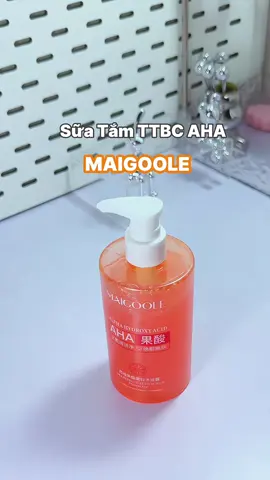 Tips để lafm da sáng mịn cùng em sữa tắm TTBC AHA MAIGOOLE nha #review #suatamttbc #aha #maigoole #sachdiunhe #memmin #fyp #viral #xuhuongtiktok 