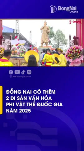 Bộ Văn hóa, thể thao và du lịch  vừa công bố Danh mục di sản văn hóa phi vật thể quốc gia. Trong đó, Lễ giỗ Lễ Thành Hầu Nguyễn Hữu Cảnh và Lễ hội Sayangva (cúng thần lúa) của người Chơro ở Đồng Nai được công nhận là di sản văn hóa phi vật thể quốc gia #disanvanhoa #phivatthe #dongnai #lehoi #legio #NguyenHuuCanh #fyp #news #trending #xuhuong #baodongnai 