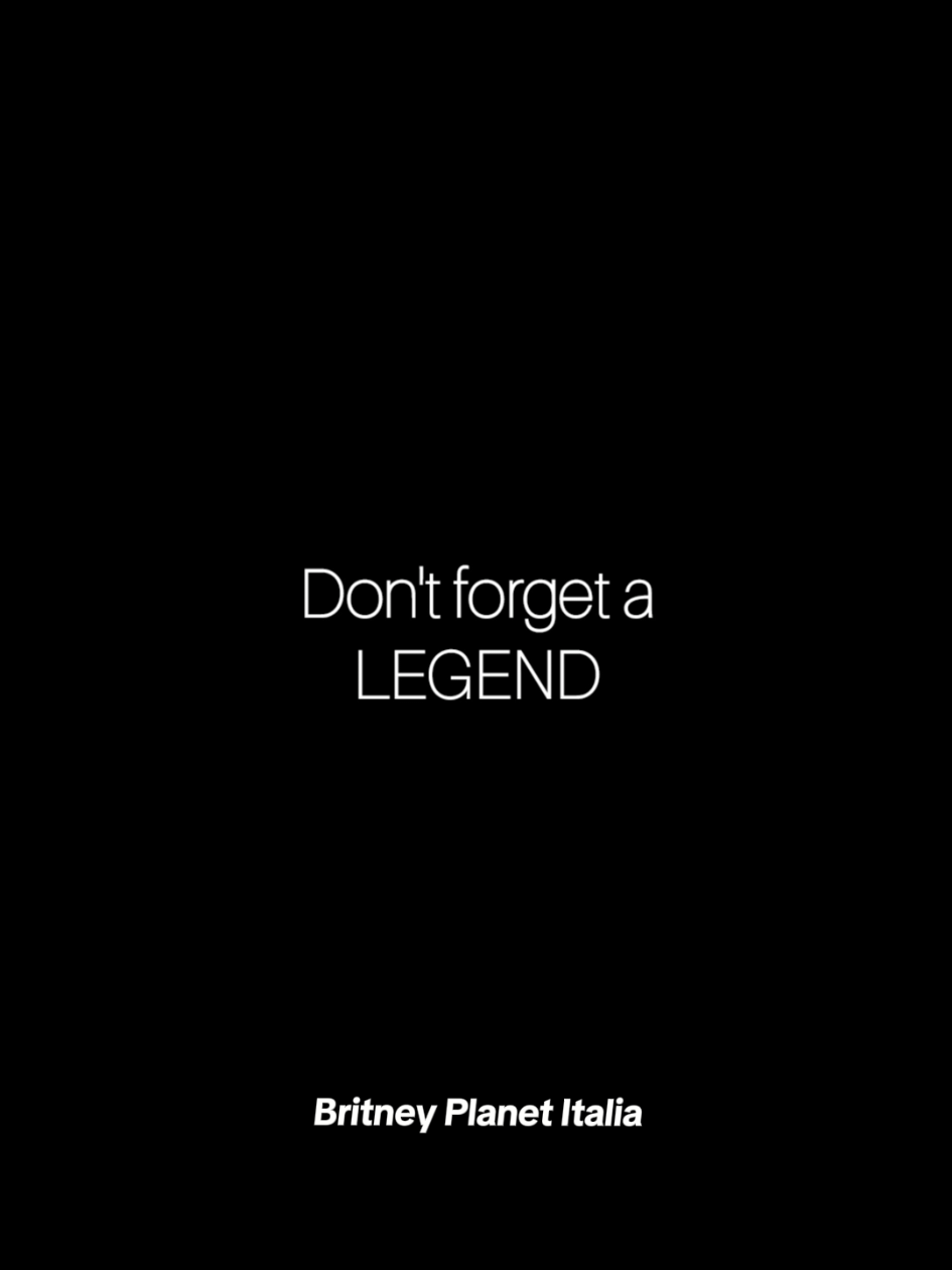 Don't forget a LEGEND  #britneyspears #britney #britneyspearsfan #britneyplanetitalia #britneyarmy #music #fyp 
