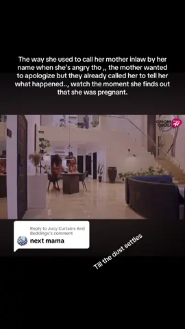 Replying to @Jucy Curtains And Beddings The way she used to call her mother inlaw by her name when she’s angry tho ,, the mother wanted to apologize but they already called her to tell her what happened.., watch the moment she finds out that she was pregnant.#fypシ゚ #treasurejthomas #nollywoodmovies 