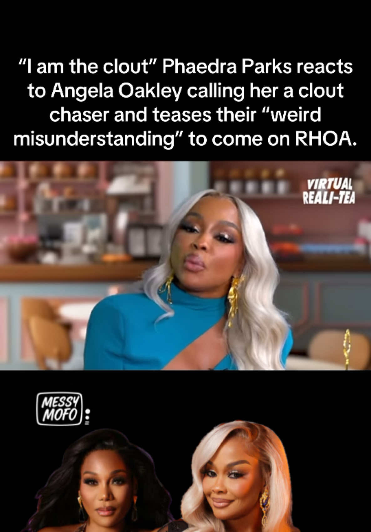 “I am the clout” Phaedra Parks reacts to Angela Oakley calling her a clout chaser and teases their “weird misunderstanding” to come on RHOA. Source: Virtual Reali-Tea YouTube  #realhousewivesofatlanta #rhoa #fyp #angelaoakley #phaedraparks #kelliferrell #briteady #bravotv 