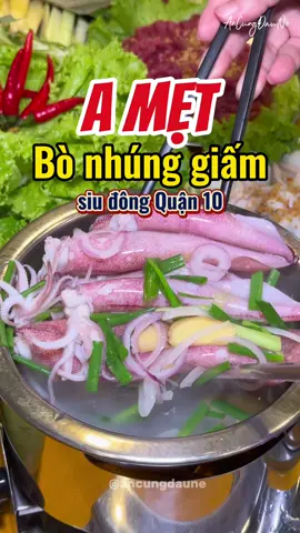 Bò nhúng giấm A Mẹt #ancungdaune #reviewanngon #ancungtiktok #bonhunggiam #ametquan #muccuongraumuong #quan10angi 