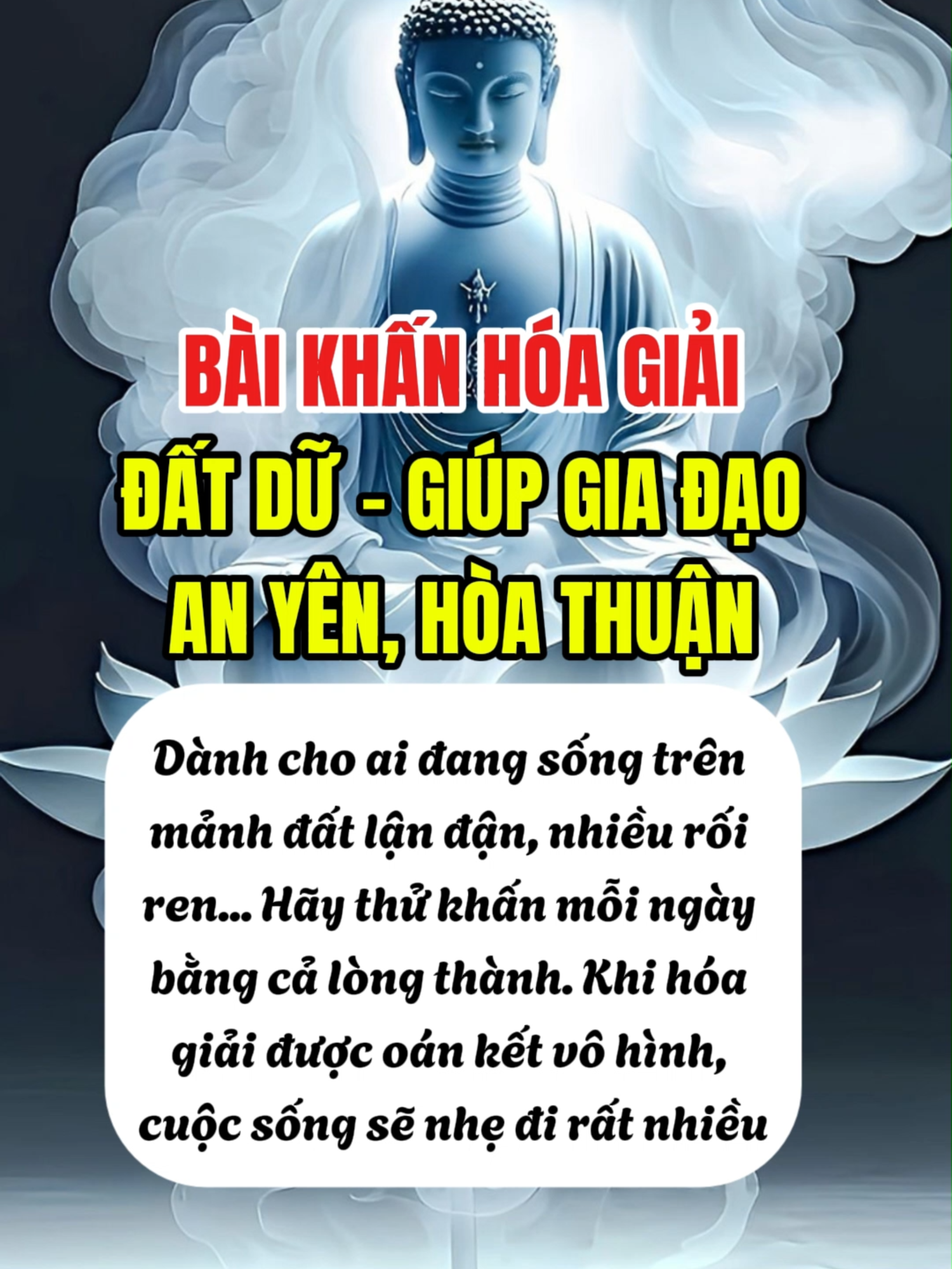 #xuhướng Nếu đất ở khiến gia đình lận đận, bất an… Hãy thử khấn mỗi ngày với lòng thành. Bài khấn này dành cho bạn. 🙏 #vankhan #khanvai #vankhangiatien #phatgiao #phatphapungdung #phatphapvadoisong #đấtdữ #bàikhấnchuyểnđổi