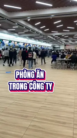 Phòng ăn công ty em đây nha! #viral #vieclambacgiang #cothotuyendung #thovieclam #vieclamcongnhan #thomatbao 
