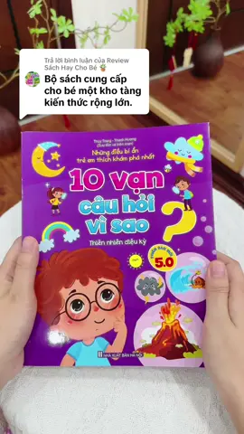 Trả lời @Review Sách Hay Cho Bé 🪴 Bộ sách rất hữu ích cho bé 5-10 tuổi ạ. #sachkynangchobe #10vancauhoivisao #sachhaychobe #sachchobe6tuoi #sachchobe #10vancauhoi 