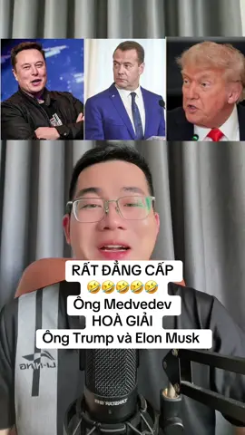 Ông Medvedev hoà giải Ông Donald Trump và Elon Musk #tinhot #tintuc #tintuc24h #thinhhanhtiktok #xuhuongtiktok #xuhuong #trendingvideo #trump #elonmusk #medvedev 