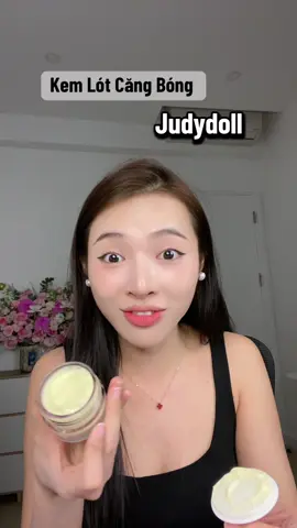 Kem lót căng bóng Judydoll #xuhuongtiktok #xuhuong #reviewlamdep #kemlot #kemlottrangdiem #kemlotnen #kemlotjudydoll #makeup #makeupbase #judydoll #judydollmakeup #makeuptutorial #kemlotdanglong #trangdiem 