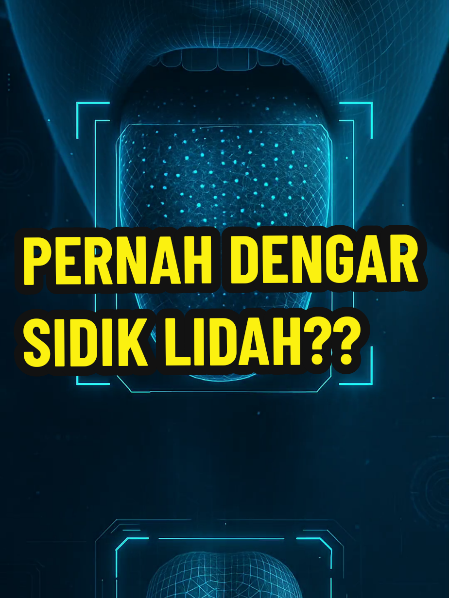Bukan Cuma Sidik Jari... SIDIK LIDAH Mulai Dipakai untuk Identifikasi! #SidikLidah #Teknologi